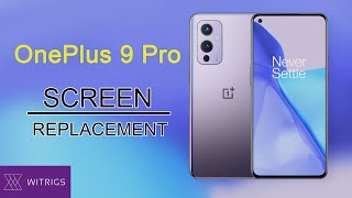 OnePlus 9 Screen Replacement [upl. by Nnasor]