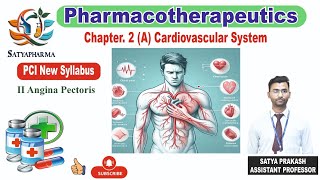 Pharmacotherapeutics Chapter2 a Cardiovascular system ii Angina Pectoris [upl. by Ackley]