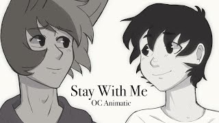 Stay With Me OC Animatic [upl. by Nomis]