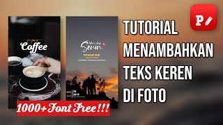 TUTORIAL MENAMBAHKAN TEKSFONT KEREN PADA FOTO  Phonto  Instastory Typography [upl. by Anaz]