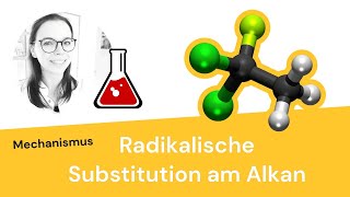 Radikalische Substitution Mechanismus [upl. by Iaria846]