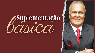 Suplementação básica [upl. by Vins231]