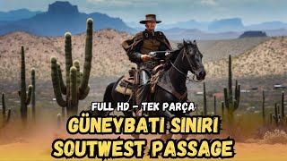 Güneybatı Sınırı  Southwest Passage Türkçe Dublaj İzle  Kovboy Filmi  1954  Full Film İzle [upl. by Alyar504]