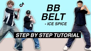 BB Belt  Ice Spice EASY DANCE TUTORIAL Beginner Friendly [upl. by Airebma]