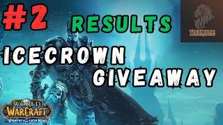 IngameTips Giveaway 2 Results  The winner is warmane wotlk worldofwarcraft [upl. by Rae]