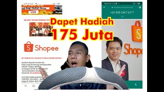 Penipuan Modus Dapet Hadiah Undian 175 Juta dari Shopee [upl. by Hum]