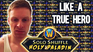 20 Game Win Streak In Solo Shuffle On Holy Paladin [upl. by Cornwell]