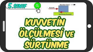 Kuvvetin Ölçülmesi ve Sürtünme  Taktikli Anlatım 📗 5Sınıf Fen 2023 [upl. by Aerdnael]