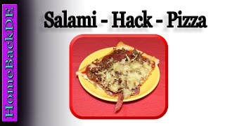 Pizza mit Hack und Salami  Zubereitung von HomeBackDE [upl. by Oigufer]