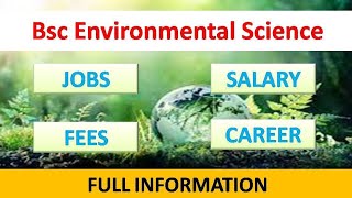 BSc Environmental sciences course details HindiBsc Environmental sciences jobs career scope [upl. by Lagasse]