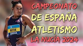 Resumen Campeonato de España de Atletismo  La Nucía 2024 [upl. by Tyler]