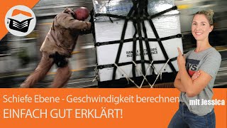 Schiefe Ebene  Geschwindigkeit  Kiste  potentielle kinetische Energie berechnen  Einfach erklärt [upl. by Natie]