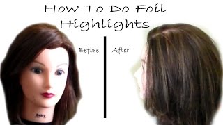 How To Foil Highlight Hair  Back To The Basics  INDEPTH [upl. by Brott]