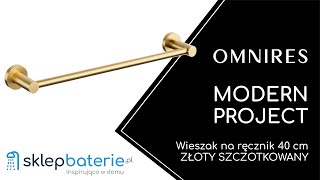 MODERN PROJECT Wieszak na ręcznik 40 cm ZŁOTY SZCZOTKOWANY OMNIRES MP60214GLB  SklepBateriepl [upl. by Kirre256]