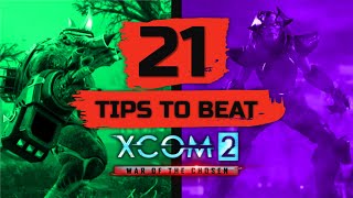 21 TIPS TO BEAT WAR OF THE CHOSEN  How to play XCOM 2 WOTC  Tips and Tricks [upl. by Alwyn]