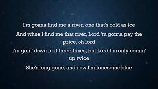 Long gone lonesome blues  hank williams lyrics [upl. by Franchot]