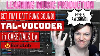 TALVocoder Routing amp Setup in Cakewalk by Bandlab2 Ways to get that awesome robot voice sound [upl. by Conlon]