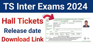 TS Inter Exams 2024 Hall Ticket Release Date  TS Inter Exams 2024 Hall Ticket Download [upl. by Trubow]