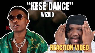 Wizkid  Kese Dance Audio quotReactionquot [upl. by Annawot790]