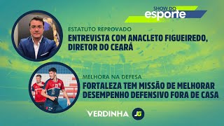 ENTREVISTA COM ANACLETO FIGUEIREDO DIRETOR DO CEARÁ  FORTALEZA QUER MELHORAR DESEMPENHO DEFENSIVO [upl. by Eryt]