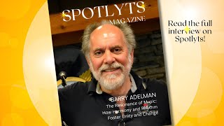 In the Spotlight Barry Adelman [upl. by Velma]