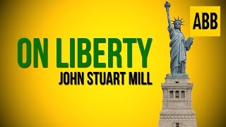 ON LIBERTY John Stuart Mill  FULL AudioBook [upl. by Cordle557]