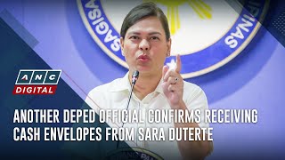 Another DepEd official confirms receiving cash envelopes from Sara Duterte  ANC [upl. by Gregorio]