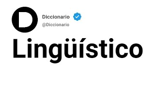 Lingüístico Significado En Español [upl. by Llenwahs]