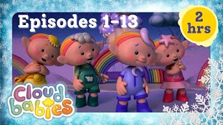 📣 2 Hours of Cloudbabies In Episode Order  Cloudbabies Marathon Eps 113  Cloudbabies Official [upl. by Aicnarf430]