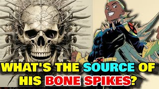 Spyke Anatomy Explored  Whats The Source Of The Insane Bone Spikes That His Body Creates And More [upl. by Nutter]