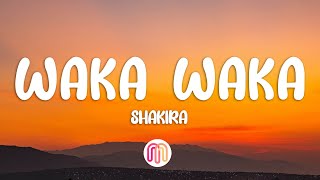 Shakira  Waka Waka Esto es Africa LetraLyrics [upl. by Ark]