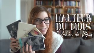 Lauteur du mois  Delphine de Vigan [upl. by Norah628]