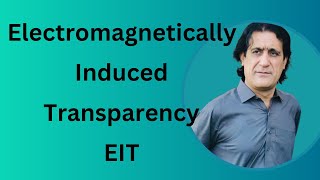 Electromagnetically induced transparencyEIT [upl. by Anthony]