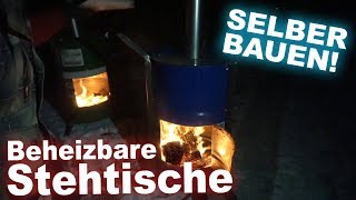 Beheizbare STEHTISCHE selber bauen Teil 1 [upl. by Macur]