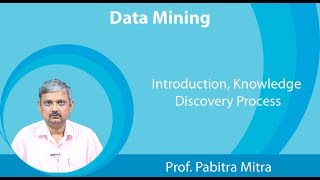 Lecture 1 Introduction Knowledge Discovery Process [upl. by Drye771]