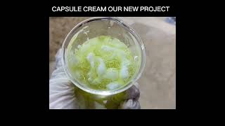 Capsule cream  creamy capsule  creamy capsule within gel  cosmetic manufacturing by wahaj [upl. by Airotna]