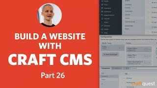 Craft CMS Tutorial Part 26 Introduction to Coding Templates with Twig in Craft CMS [upl. by Eitac]