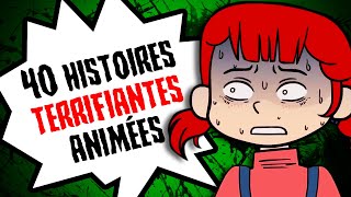 40 HISTOIRES TERRIFIANTES ANIMÉES COMPILATION [upl. by Noelani]