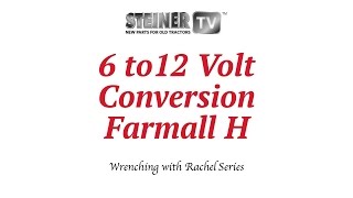 6 to 12 volt on Farmall [upl. by Ayad]