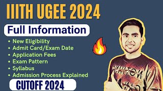 IIIT Hyderabad UGEE 2024 All About  Exam Pattern Eligibility Cutoff Exam Date Admission Process [upl. by Eerac]