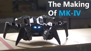 The Making of PhantomX Hexapod MKIV [upl. by Yelime]