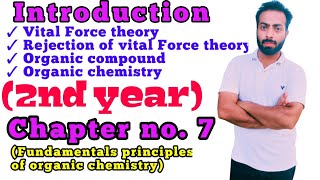 Introduction vital force theory and its rejection organic compound amp chemistry2nd yearchno7 [upl. by Sirromad]