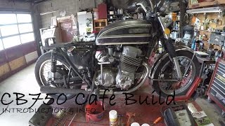 Honda CB750 Cafe Racer Build  Intro and walkaround [upl. by Ajim]