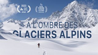 A lOmbre des Glaciers Alpins  FILM COMPLET [upl. by Aguste550]