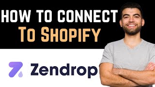 ✅ How To Connect Zendrop To Shopify Full Guide [upl. by Yelhak613]