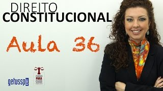 Aula 36  Direito Constitucional  Organização do Estado e a Federação Brasileira  Parte 3 [upl. by Harsho39]