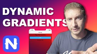 Dynamic Gradients in NativeScript  Tutorial [upl. by Phira]