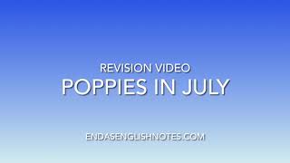 Poppies in July Revision Video [upl. by Persse]