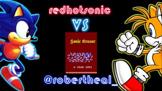 Sonic Eraser  redhotsonic vs robertheal [upl. by Ilagam289]