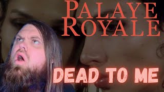 Very Emotional PALAYE ROYALE  Dead To Me REACTION [upl. by Natrav998]